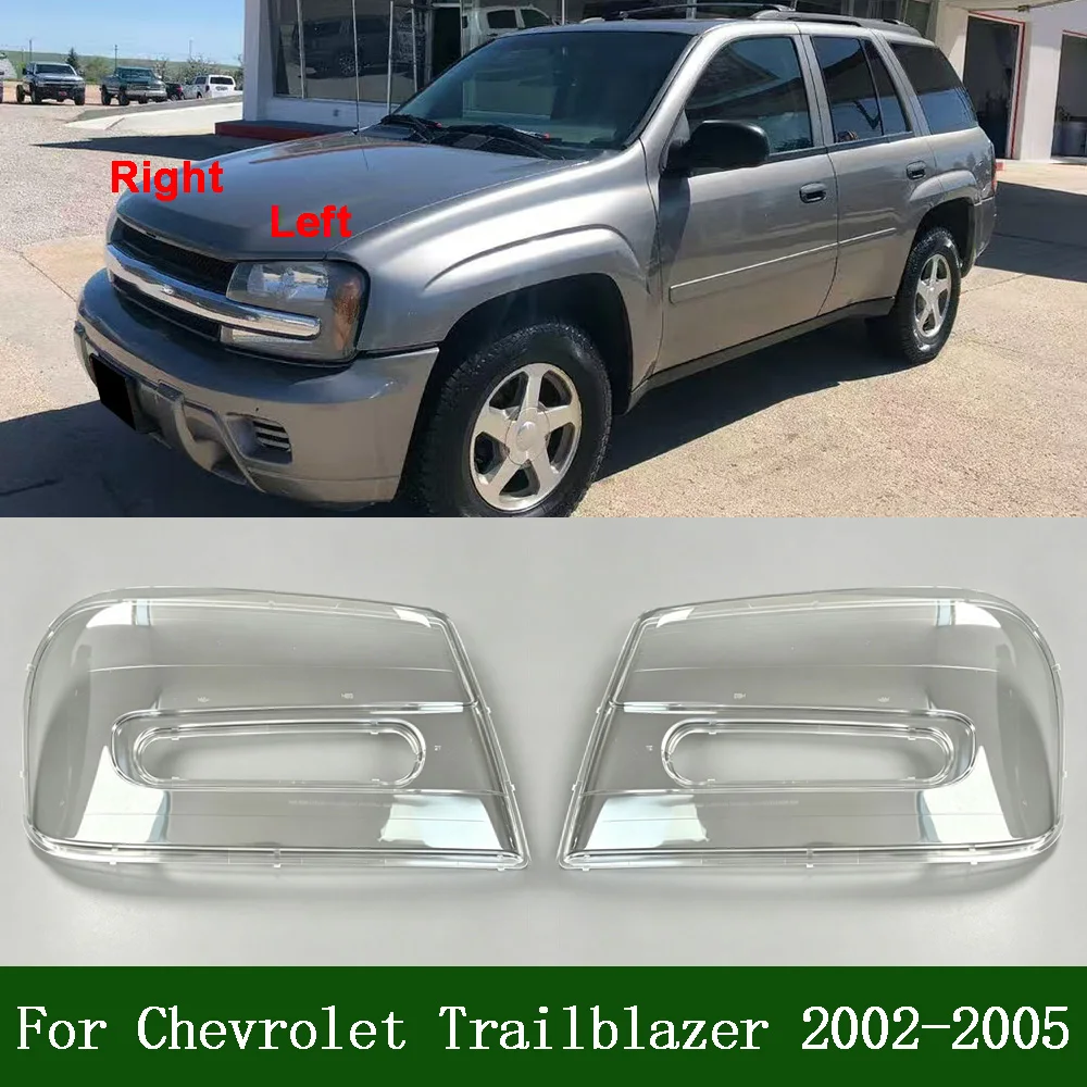 Headlight Cover Transparent Lampshade For Chevrolet 2002 2003-2005 Trailblazer Headlamp Shell Plexiglass Replace Original Lens
Headlight Cover Transparent Lampshade For Chevrolet 2002 2003-2005 Trailblazer Headlamp Shell Plexiglass Replace Original Lens