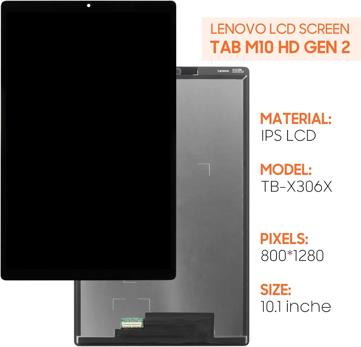 10.1" For Lenovo Tab M10 HD 2nd Gen TB-X306F TB-X306X TB-X306 TB X306 LCD Display Touch Screen Digitizer Assembly
10.1" For Lenovo Tab M10 HD 2nd Gen TB-X306F TB-X306X TB-X306 TB X306 LCD Display Touch Screen Digitizer Assembly