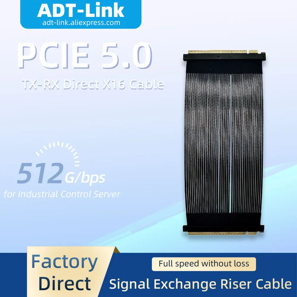 ADT-Link TX-RX Signal Exchange PCIe 5.0x16 Extension Cable Male-to-Male Female-to-Female PCIeDirect Connection Riser Adapter
ADT-Link TX-RX Signal Exchange PCIe 5.0x16 Extension Cable Male-to-Male Female-to-Female PCIeDirect Connection Riser Adapter