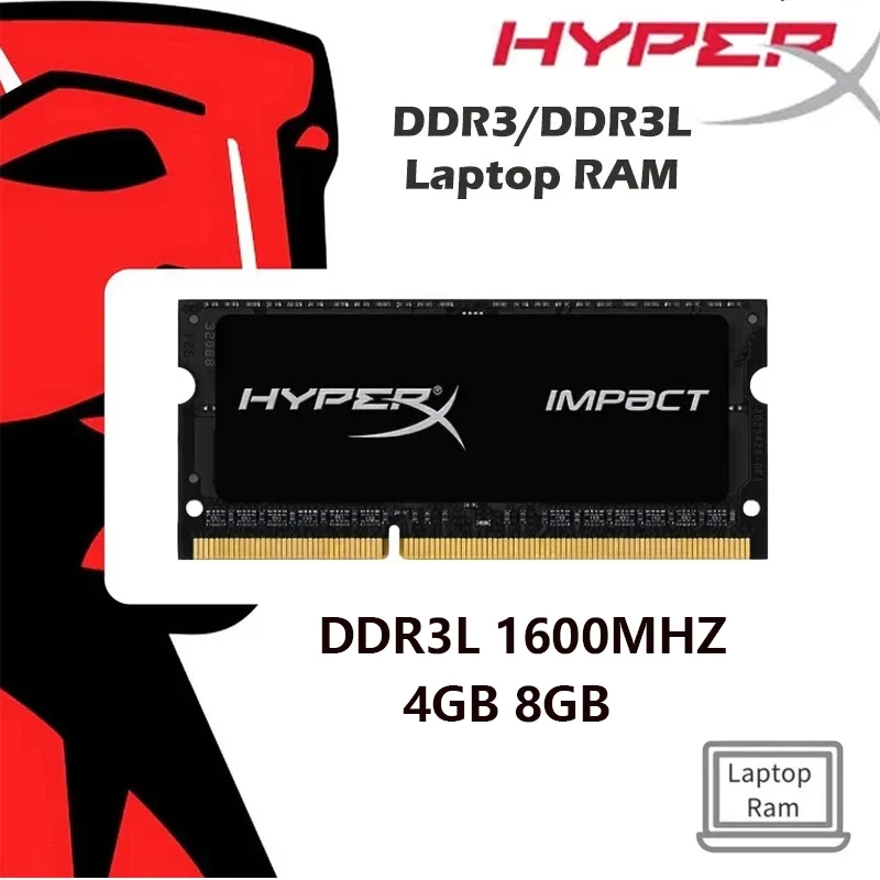 DDR3 RAM 4GB 8GB Hyperx Laptop RAM DDR3L 1600MHZ SODIMM memory for notebook 1.35V
DDR3 RAM 4GB 8GB Hyperx Laptop RAM DDR3L 1600MHZ SODIMM memory for notebook 1.35V