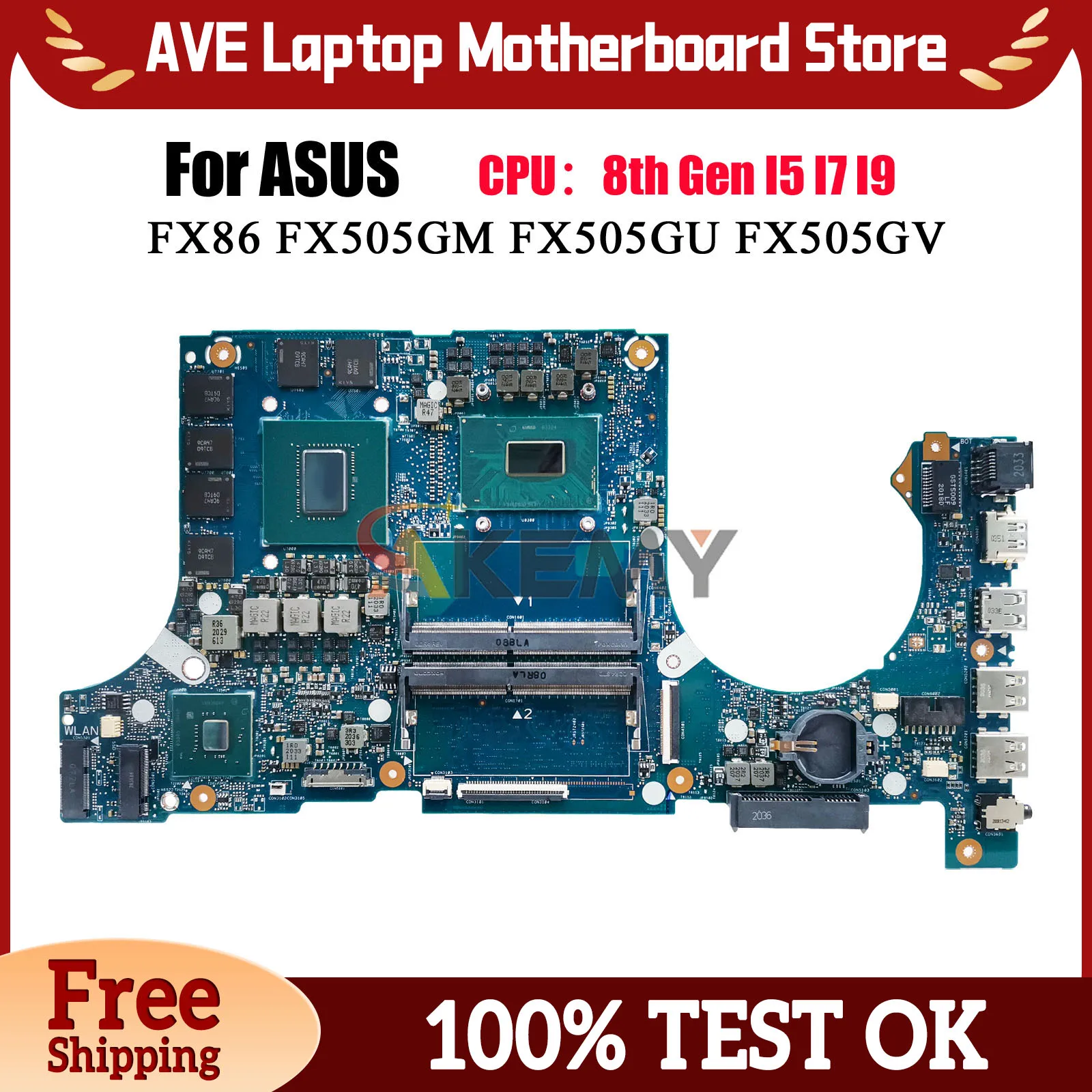 FX505GM Laptop Motherboard For ASUS TUF Gaming FX505GU FX505 FX505GM FX86FE FX86FD FX505GV Notebook Mainboard With I5 I7 I9 CPU
FX505GM Laptop Motherboard For ASUS TUF Gaming FX505GU FX505 FX505GM FX86FE FX86FD FX505GV Notebook Mainboard With I5 I7 I9 CPU