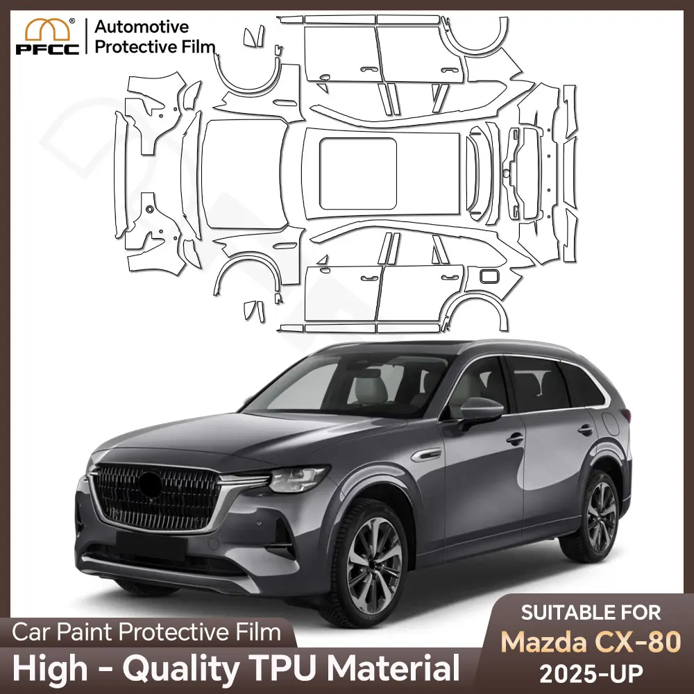 PFCC TPU Car Paint Protection Film For MAZDA CX-80 2025-UP Clear Bra Kit Decal Pre Cut PPF Scratch Car Accessories
PFCC TPU Car Paint Protection Film For MAZDA CX-80 2025-UP Clear Bra Kit Decal Pre Cut PPF Scratch Car Accessories