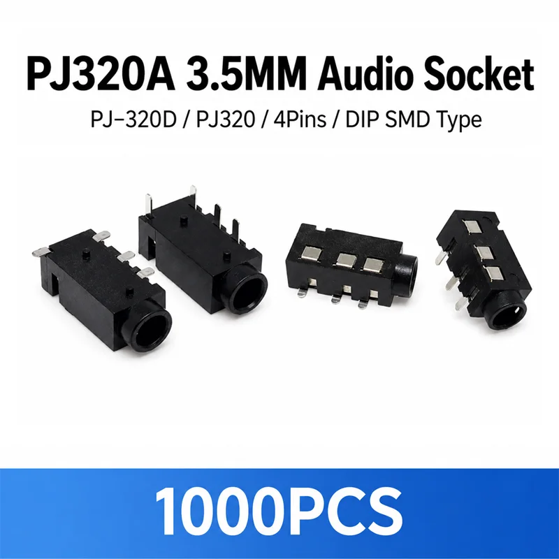 1000PCS DIP/SMD PJ320A 3.5MM Headphone Audio Socket PJ-320D PJ320 PJ-320 4Pins Audio Interface
1000PCS DIP/SMD PJ320A 3.5MM Headphone Audio Socket PJ-320D PJ320 PJ-320 4Pins Audio Interface