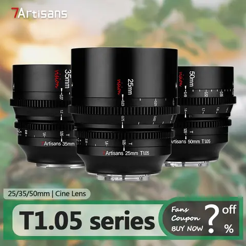 7artisans 25mm 35mm 50mm T1.05 APS-C Cine Lens for Camera Studio Photography with Sony E A6000 A7RIII XT-100 Z RF M43 L Mount