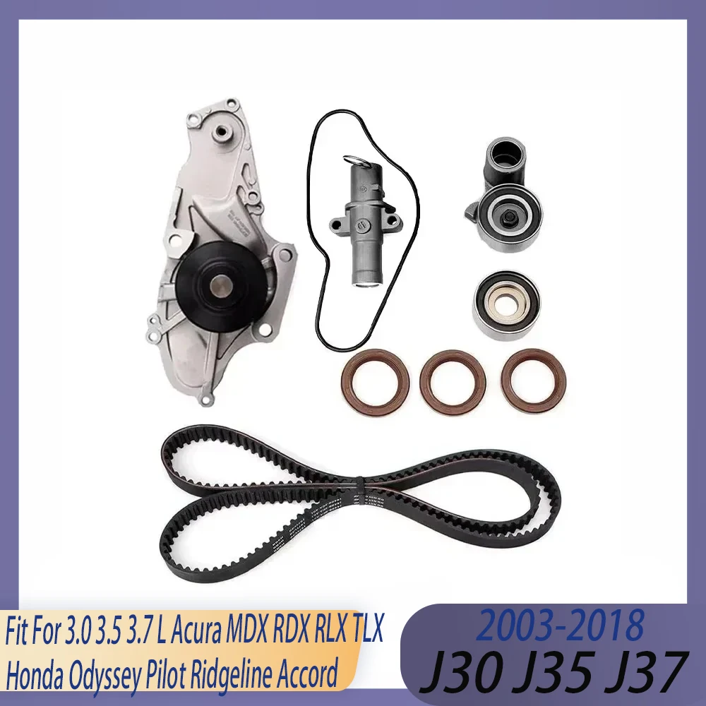Engine Parts Timing Belt Kit with Water Pump 3.0 3.5 3.7 L V6 GAS For Acura MDX RDX RLX TLX Honda Odyssey Pilot Ridgeline Accord
Engine Parts Timing Belt Kit with Water Pump 3.0 3.5 3.7 L V6 GAS For Acura MDX RDX RLX TLX Honda Odyssey Pilot Ridgeline Accord