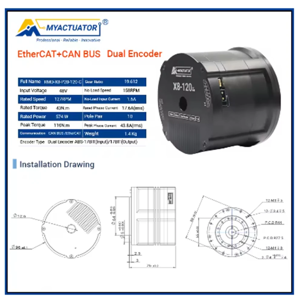 myactuator Brushless DC motor RMD-X8-120 EtherCAT Large torque 120N.M robot joint module large hollow planetary reduction torque
myactuator Brushless DC motor RMD-X8-120 EtherCAT Large torque 120N.M robot joint module large hollow planetary reduction torque