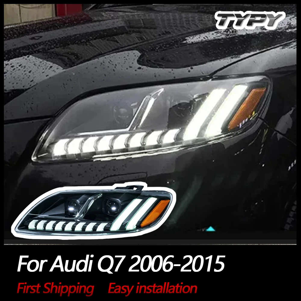 TYPY Car Light For Audi Q7 2006-2015 Headlight LED Projetor head Lamp Daytime Running Light Automotive Accessories
TYPY Car Light For Audi Q7 2006-2015 Headlight LED Projetor head Lamp Daytime Running Light Automotive Accessories