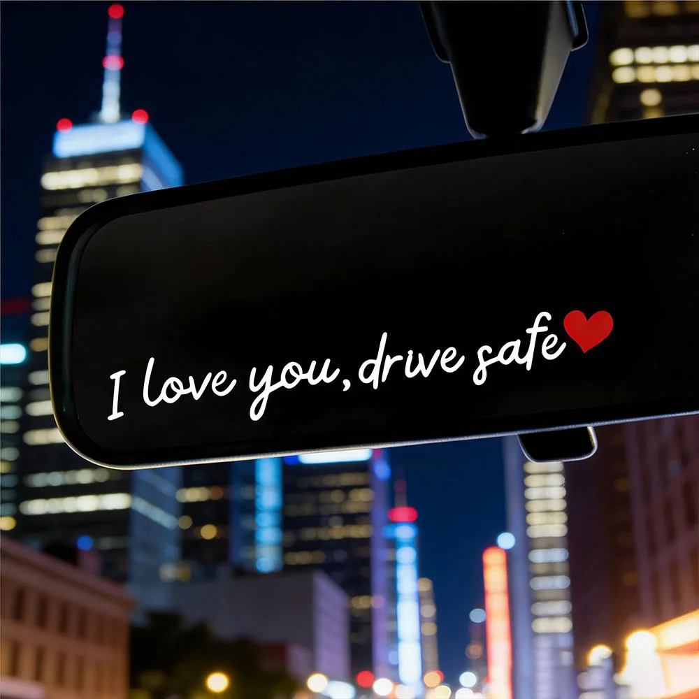 Warm Care Reminder Safety Sticker, Suitable for Car Interior Decoration Rearview Mirror Sticker "I Love You, Drive Carefully"
Warm Care Reminder Safety Sticker, Suitable for Car Interior Decoration Rearview Mirror Sticker "I Love You, Drive Carefully"