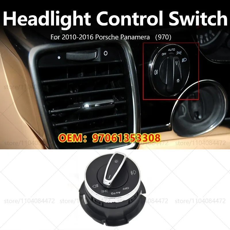 For Porsche 2010-2016 Panamera 970 Fog Light Control Switch Headlight Adjustment Switch OEM 97061353308 
For Porsche 2010-2016 Panamera 970 Fog Light Control Switch Headlight Adjustment Switch OEM 97061353308