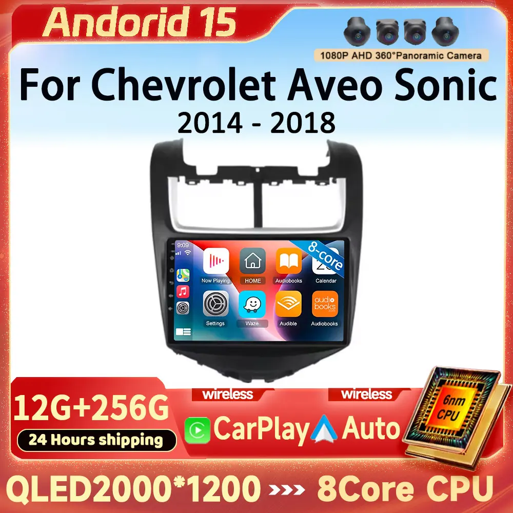 Android 15 for Chevrolet Aveo Sonic 2014 - 2018 GPS Car Radio Multimedia Player Auto Carplay Bluetooth DSP IPS QLED Touch Screen
Android 15 for Chevrolet Aveo Sonic 2014 - 2018 GPS Car Radio Multimedia Player Auto Carplay Bluetooth DSP IPS QLED Touch Screen