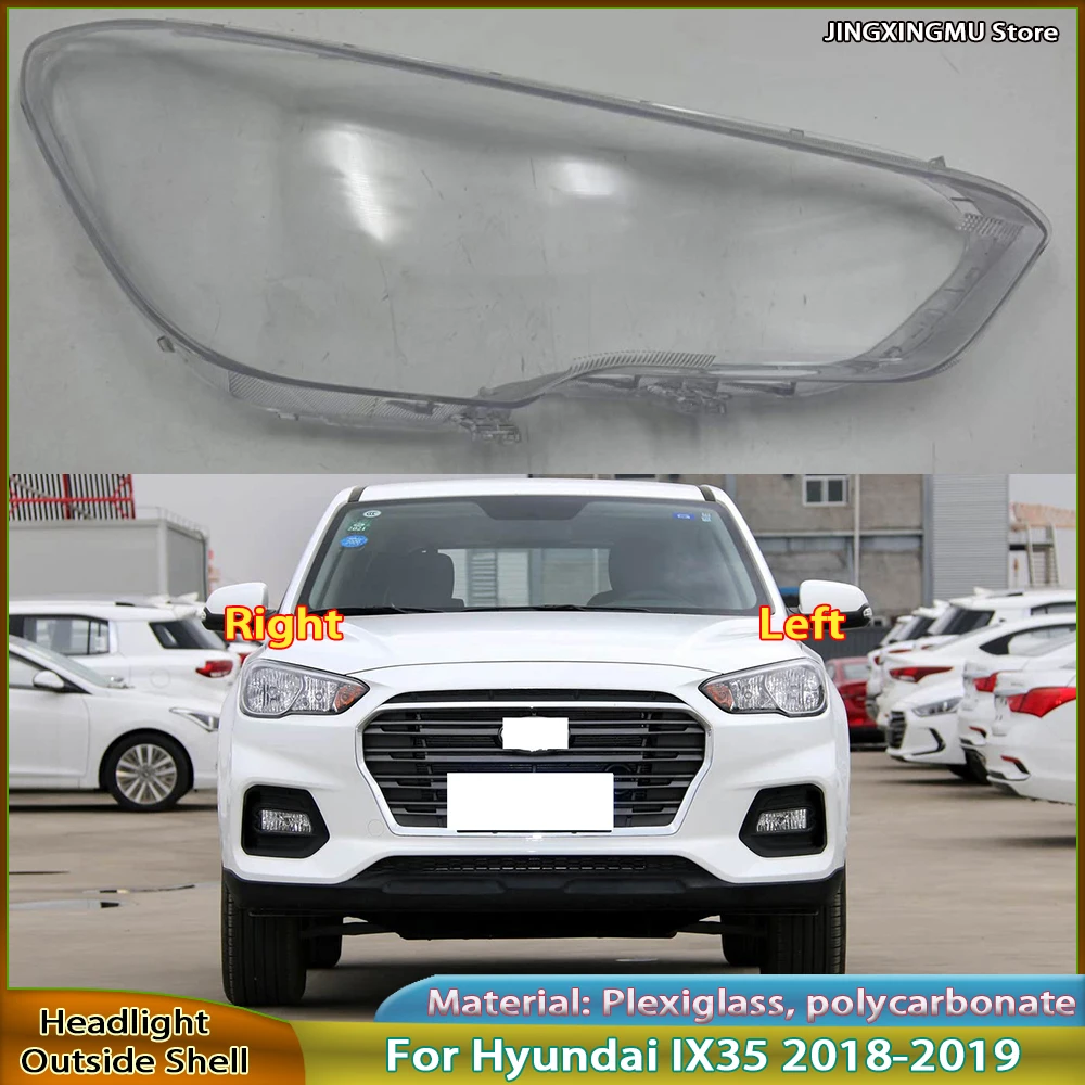 Headlamp Shell Plexiglass Auto Replacement Parts For Hyundai IX35 2018-2019 Headlight Cover Transparent Lamp Shade
Headlamp Shell Plexiglass Auto Replacement Parts For Hyundai IX35 2018-2019 Headlight Cover Transparent Lamp Shade