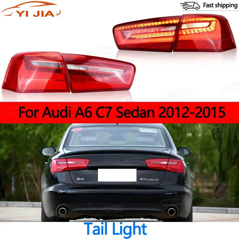 Задний фонарь YI JIA для Audi A6 C7 Sedan 2012-2015: стоп-сигнал, задний ход, указатель поворота, сигнальная лампа, автомобильные аксессуары
Задний фонарь YI JIA для Audi A6 C7 Sedan 2012-2015: стоп-сигнал, задний ход, указатель поворота, сигнальная лампа, автомобильные аксессуары
