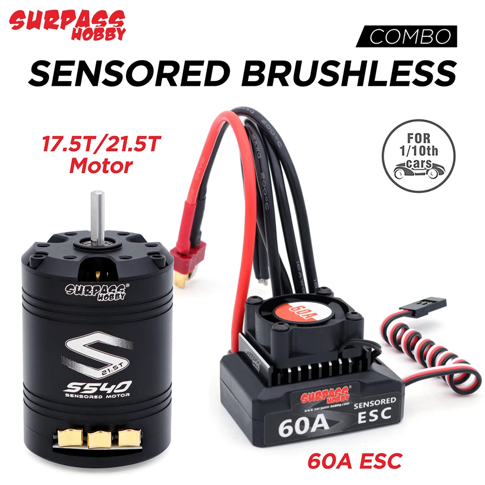 SURPASSHOBBY Brushless Motor ESC Combo Sensored S540 17.5T 21.5T Motor 60A Sensored ESC 32-bit 6V/3A BEC For 1/10 RC Cars
SURPASSHOBBY Brushless Motor ESC Combo Sensored S540 17.5T 21.5T Motor 60A Sensored ESC 32-bit 6V/3A BEC For 1/10 RC Cars