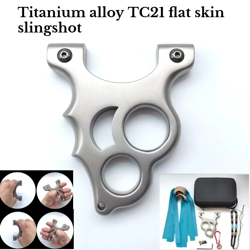 All Titanium Alloy TC21 High-end Overall Cutting Flat Leather Slingshot Quick Press Clip Outdoor Portable Hunting Tool
All Titanium Alloy TC21 High-end Overall Cutting Flat Leather Slingshot Quick Press Clip Outdoor Portable Hunting Tool