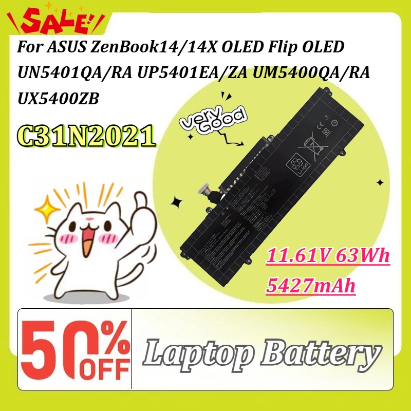 C31N2021 11.61V 63Wh 5427mAh Laptop Battery for ASUS ZenBook14/14X OLED Flip OLED UN5401QA/RA UP5401EA/ZA UM5400QA/RA UX5400ZB
C31N2021 11.61V 63Wh 5427mAh Laptop Battery for ASUS ZenBook14/14X OLED Flip OLED UN5401QA/RA UP5401EA/ZA UM5400QA/RA UX5400ZB