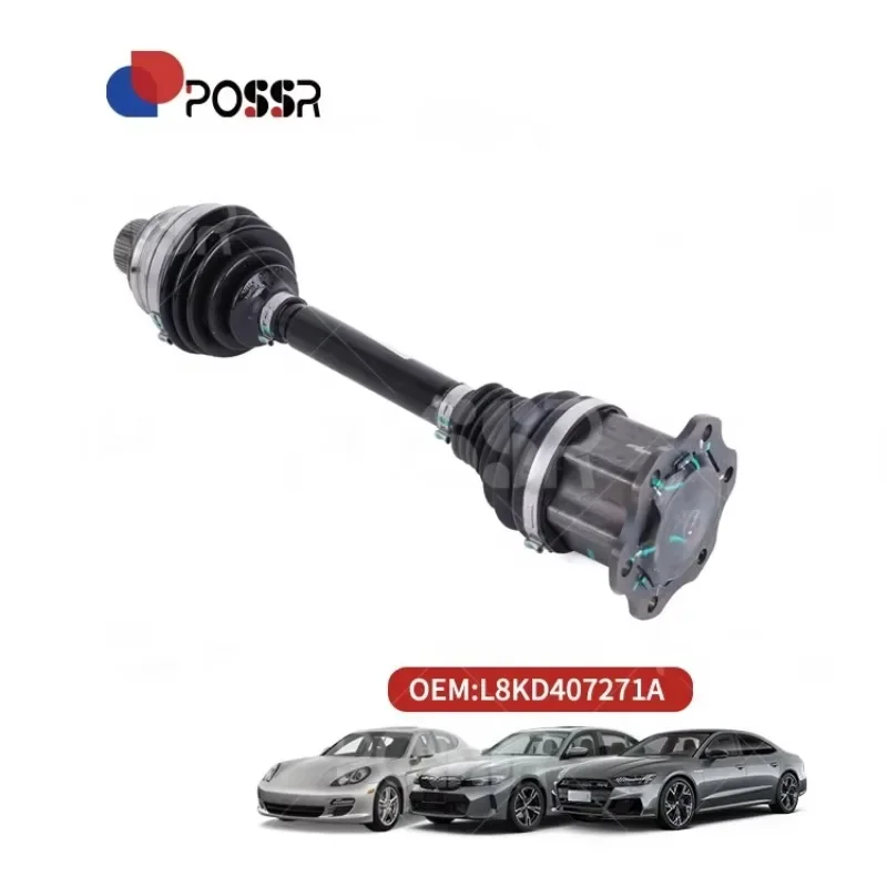 POSSR L8KD407271A Auto Chassis Parts Car Parts Drive Shaft for A4 A4 Allroad A5 8K0407271AK
POSSR L8KD407271A Auto Chassis Parts Car Parts Drive Shaft for A4 A4 Allroad A5 8K0407271AK