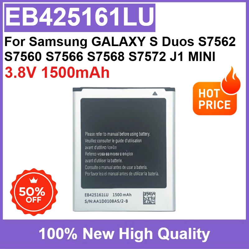 New Mobile Phone Battery EB425161LU 3.8V 1500mAh High Quality for Samsung GALAXY S Duos S7562 S7560 S7566 S7568 S7572 J1 MINI
New Mobile Phone Battery EB425161LU 3.8V 1500mAh High Quality for Samsung GALAXY S Duos S7562 S7560 S7566 S7568 S7572 J1 MINI