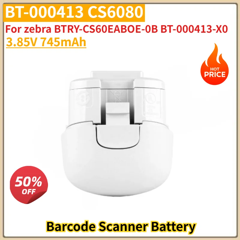 High Quality 3.85V 745mAh BT-000413 CS6080 Barcode Scanner Battery For zebra BTRY-CS60EABOE-0B BT-000413-X0 Replacement Battery
High Quality 3.85V 745mAh BT-000413 CS6080 Barcode Scanner Battery For zebra BTRY-CS60EABOE-0B BT-000413-X0 Replacement Battery