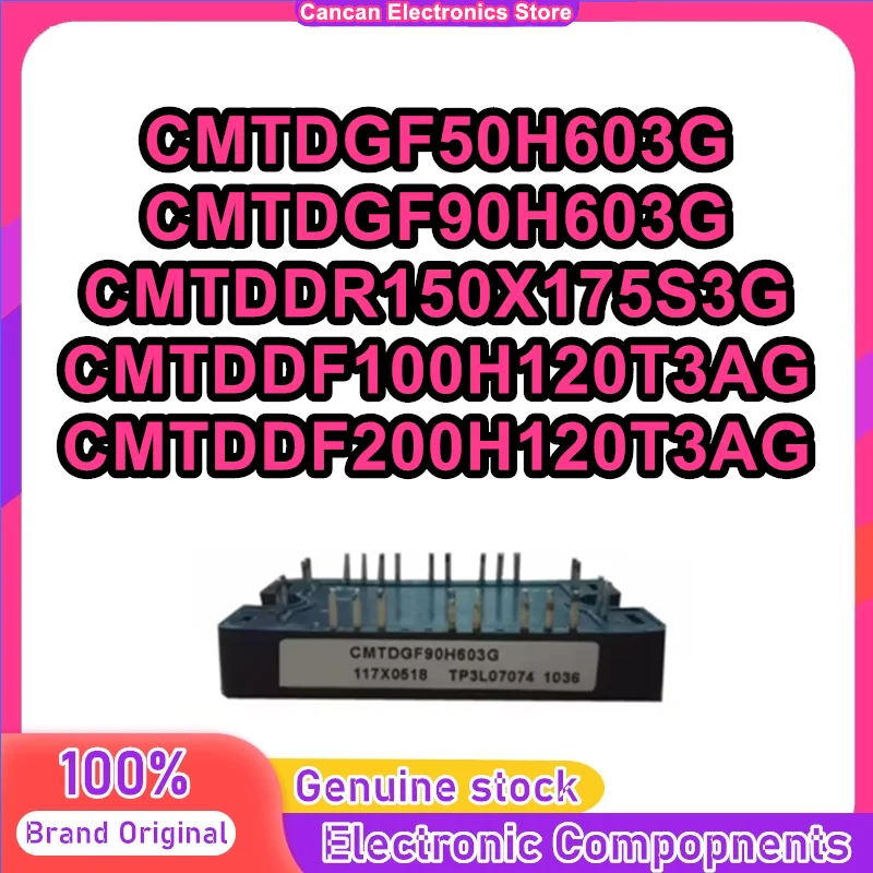 CMTDGF50H603G CMTDGF90H603G CMTDDR150X175S3G CMTDDF100H120T3AG CMTDDF200H120T3AG
CMTDGF50H603G CMTDGF90H603G CMTDDR150X175S3G CMTDDF100H120T3AG CMTDDF200H120T3AG