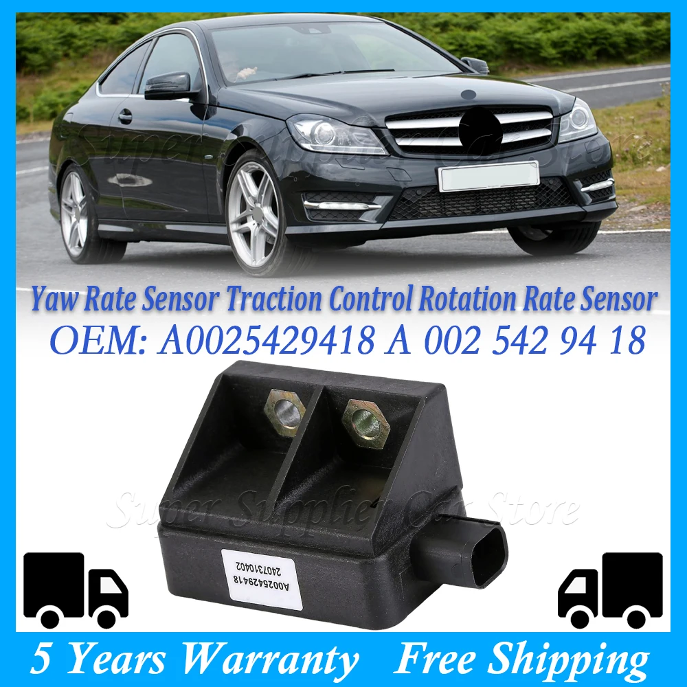 Fits For C-Class Coupe CL203 C220 CDI Sensor Yaw Rate Sensor Traction Control Rotation Rate Sensor A0025429418 A 002 542 94 18
Fits For C-Class Coupe CL203 C220 CDI Sensor Yaw Rate Sensor Traction Control Rotation Rate Sensor A0025429418 A 002 542 94 18