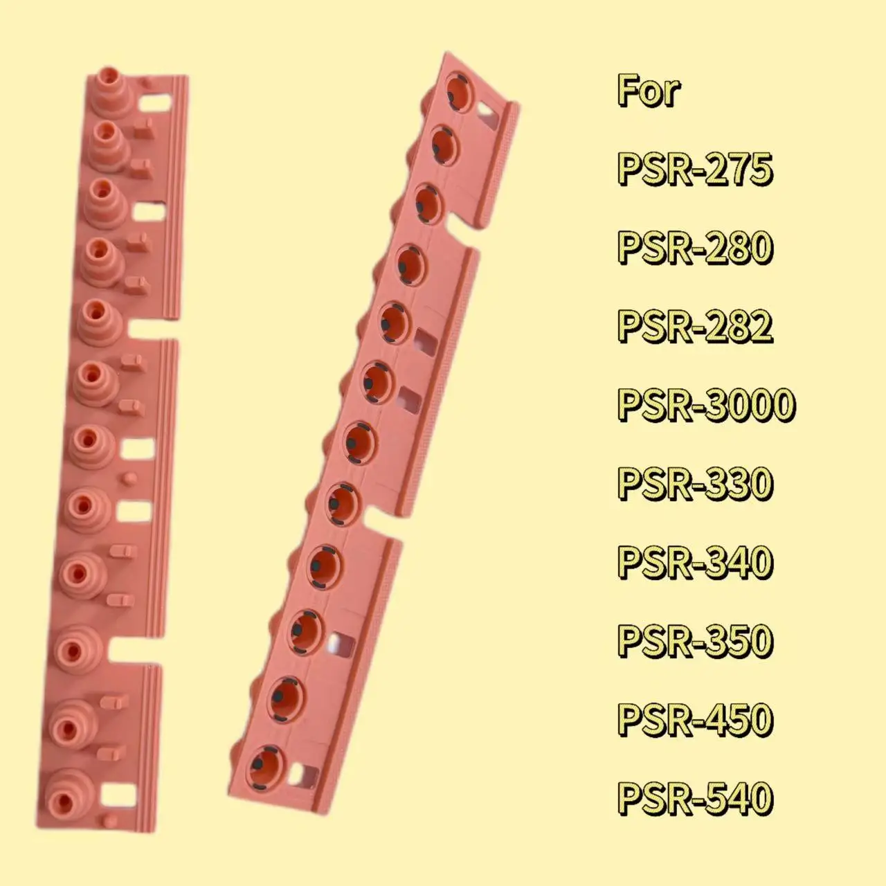 Для Yamaha PSR-275 PSR-280 PSR-282 PSR-3000 PSR-330 PSR-340 PSR-350 PSR-450 PSR-540 Резиновая замена ремонта
Для Yamaha PSR-275 PSR-280 PSR-282 PSR-3000 PSR-330 PSR-340 PSR-350 PSR-450 PSR-540 Резиновая замена ремонта