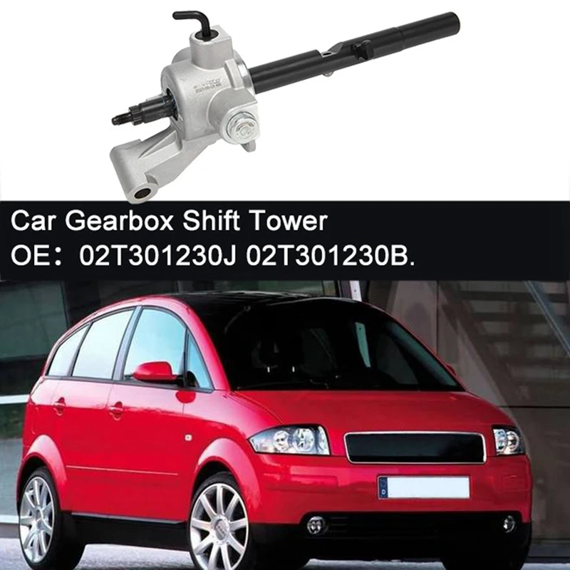 Car Gearbox Shift Tower For Skoda Fabia -Golf -Polo Suran - A2 Seat Toledo 02T301230J 02T301230B 02T 301 230 J
Car Gearbox Shift Tower For Skoda Fabia -Golf -Polo Suran - A2 Seat Toledo 02T301230J 02T301230B 02T 301 230 J