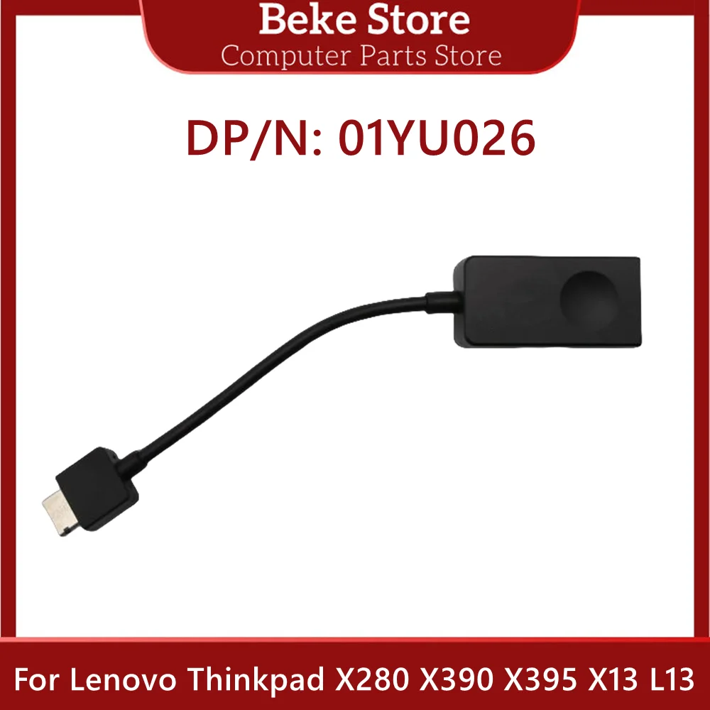 Beke 01YU026 для Lenovo Thinkpad X280 X390 X395 X13 L13 Yoga T480 T490S T14S Gen 2, удлинительный адаптер Ethernet RJ45, кабель-ключ
Beke 01YU026 для Lenovo Thinkpad X280 X390 X395 X13 L13 Yoga T480 T490S T14S Gen 2, удлинительный адаптер Ethernet RJ45, кабель-ключ
