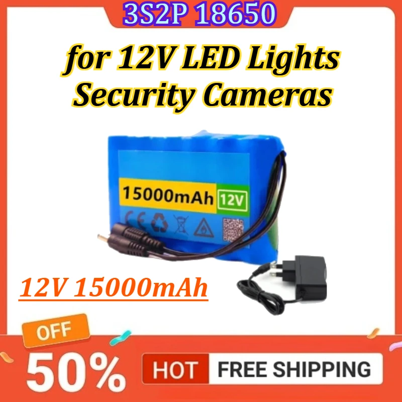 3S2P 18650 12V 15000mAh with 1A Charger Portable Rechargeable Power for 12V LED Lights Security Cameras Lithium Battery Pack
3S2P 18650 12V 15000mAh with 1A Charger Portable Rechargeable Power for 12V LED Lights Security Cameras Lithium Battery Pack