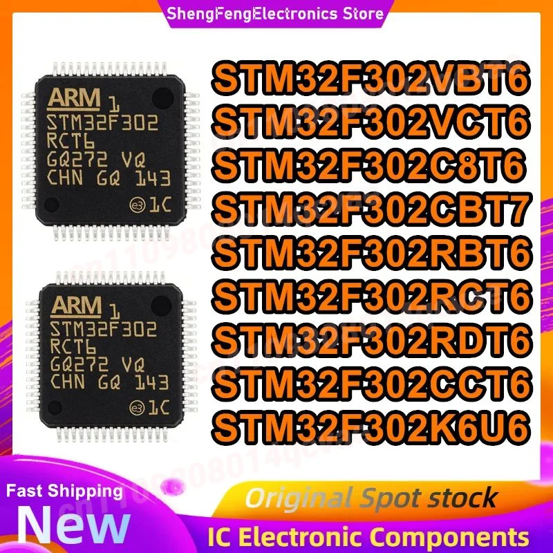 STM32F302VBT6 STM32F302VCT6 STM32F302C8T6 STM32F302CBT7 STM32F302RBT6 STM32F302RCT6 STM32F302RDT6 STM32F302CCT6 STM32F302K6U6 IC
STM32F302VBT6 STM32F302VCT6 STM32F302C8T6 STM32F302CBT7 STM32F302RBT6 STM32F302RCT6 STM32F302RDT6 STM32F302CCT6 STM32F302K6U6 IC