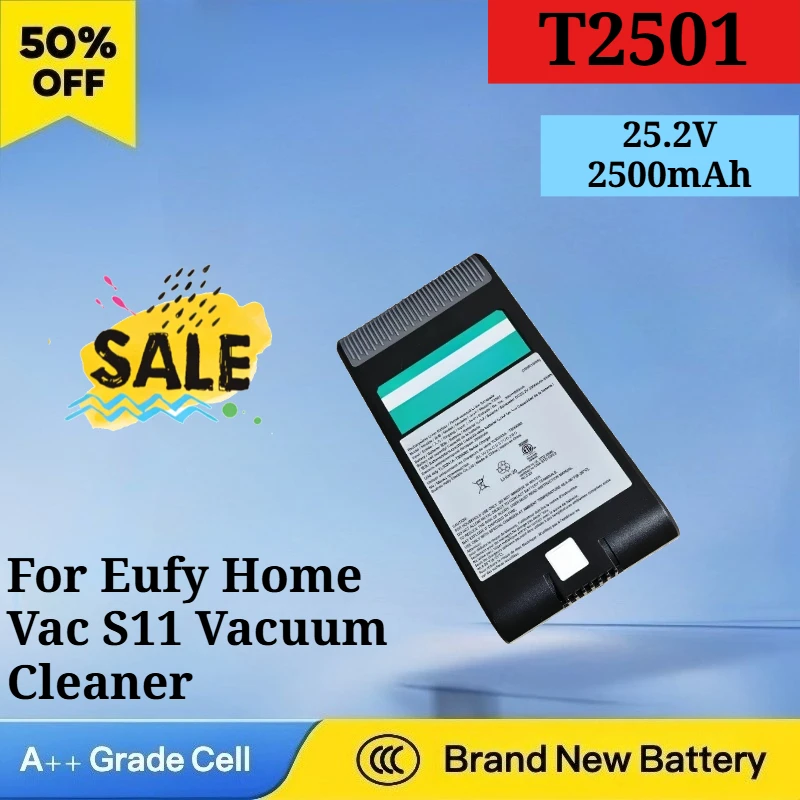 New T2501 25.2V 2500mAh Replacement Battery for Eufy Home Vac S11 Go Vacuum Cleaner Parts Backup Power Supply for 7INR19/65
New T2501 25.2V 2500mAh Replacement Battery for Eufy Home Vac S11 Go Vacuum Cleaner Parts Backup Power Supply for 7INR19/65