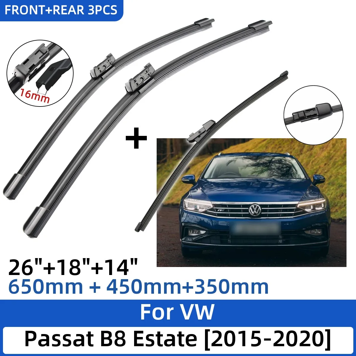 3PCS For VW Passat B8 Estate 2015-2020 26"+18"+14" Front Rear Wiper Blades Windshield Windscreen Window Cutter Accessories 2020
3PCS For VW Passat B8 Estate 2015-2020 26"+18"+14" Front Rear Wiper Blades Windshield Windscreen Window Cutter Accessories 2020