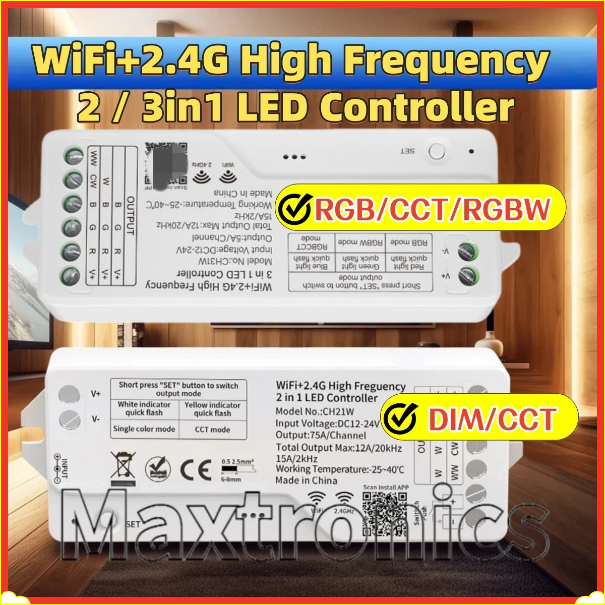 Контроллер LED-лент WiFi+2.4G высокочастотный 2/3-в-1 CH21W/CH31W с радиочастотным пультом 2.4G и голосовым управлением Alexa Google Home для светодиодных лент
Контроллер LED-лент WiFi+2.4G высокочастотный 2/3-в-1 CH21W/CH31W с радиочастотным пультом 2.4G и голосовым управлением Alexa Google Home для светодиодных лент