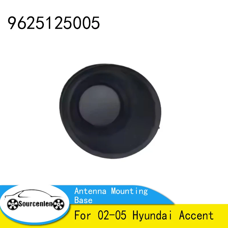 Antenna Mounting Base Assembly For 02-05 Hyundai Accent 96251-25005 9625125005
Antenna Mounting Base Assembly For 02-05 Hyundai Accent 96251-25005 9625125005