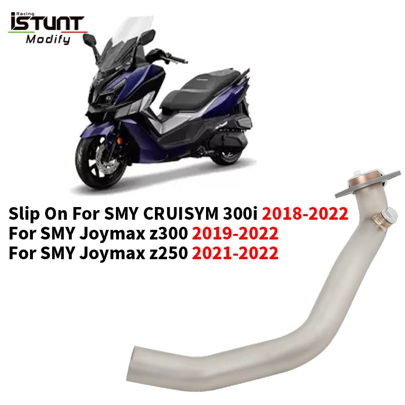 Для SYM CRUISYM 300i Joymax z300 Joymax z250 2018-2022 выхлопная передняя труба мотоцикла Moto Escape оригинальный глушитель
Для SYM CRUISYM 300i Joymax z300 Joymax z250 2018-2022 выхлопная передняя труба мотоцикла Moto Escape оригинальный глушитель