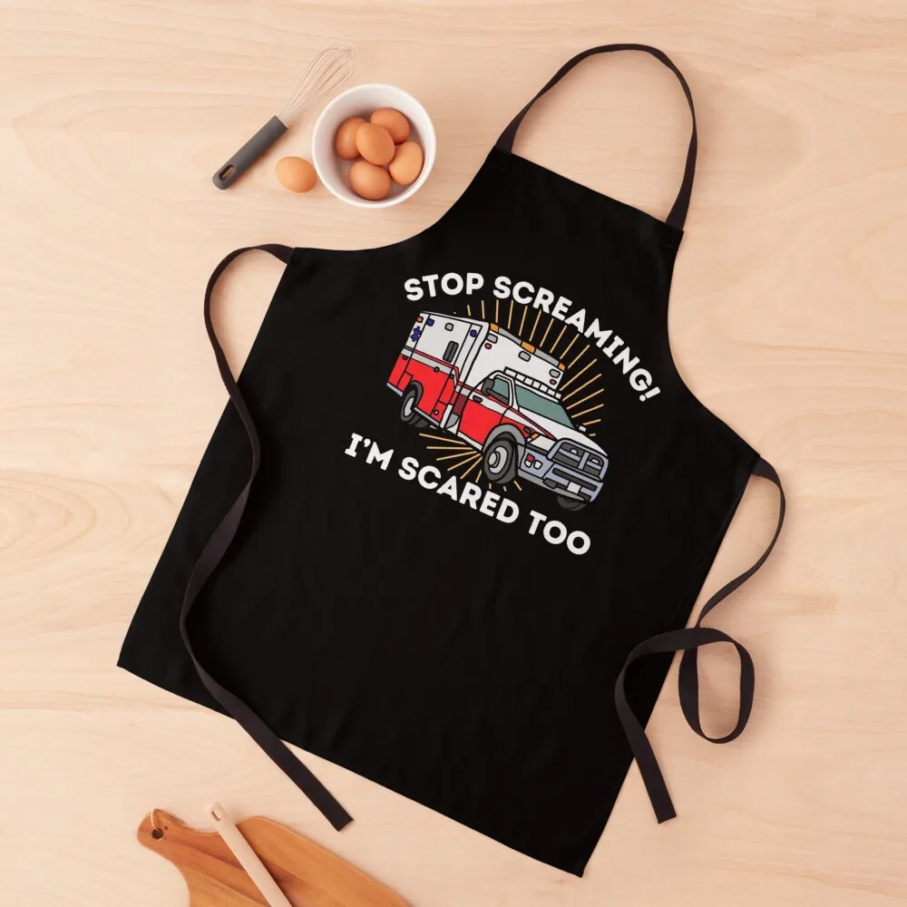 Stop Screaming I'm Scared Too EMT Paramedic EMS First Responder Star of Life Apron Salon Apron
Stop Screaming I'm Scared Too EMT Paramedic EMS First Responder Star of Life Apron Salon Apron