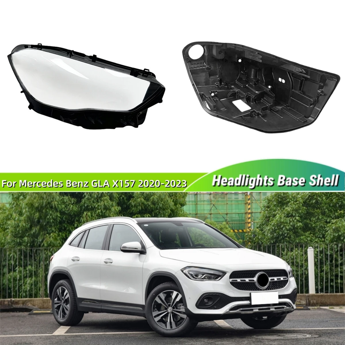For Mercedes Benz GLA X157 2020 2021 2022 2023 Automotive Accessories Car Base Head Lamp Shell Headlamp Base Headlights Glass
For Mercedes Benz GLA X157 2020 2021 2022 2023 Automotive Accessories Car Base Head Lamp Shell Headlamp Base Headlights Glass