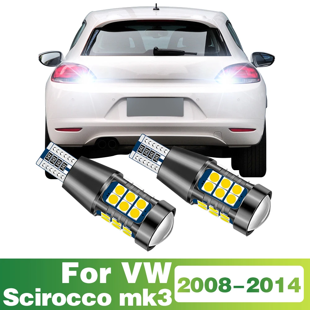 2 Pcs T15 Signal-Lamp LED Bulb Car Reverse Light Tail Lamp For VW Scirocco mk3 2008 2009 2010 2011 2012 2013 2014 Accessories
2 Pcs T15 Signal-Lamp LED Bulb Car Reverse Light Tail Lamp For VW Scirocco mk3 2008 2009 2010 2011 2012 2013 2014 Accessories
