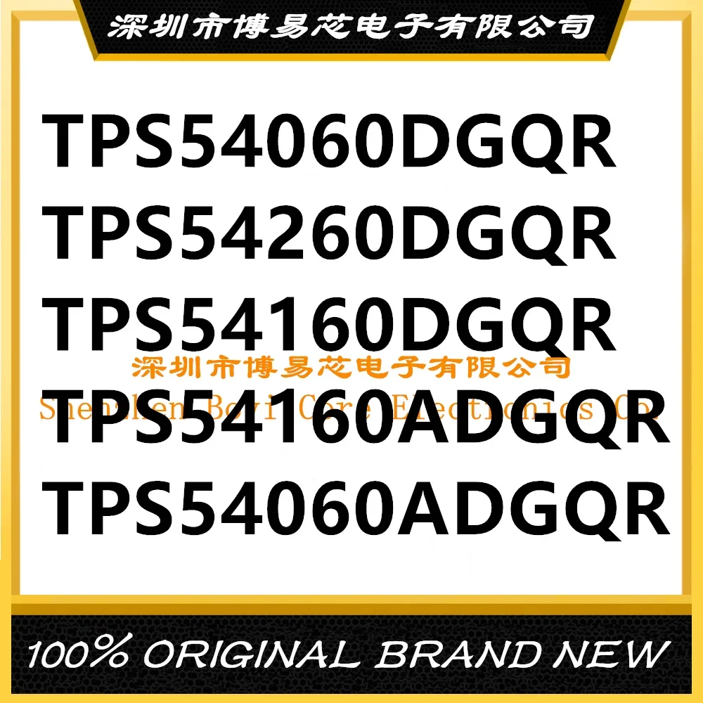 TPS54160DGQR TPS54060DGQR TPS54260DGQR TPS54060ADGQR TPS54160ADGQR 5406A 5416A 54060 54260 PC shell
TPS54160DGQR TPS54060DGQR TPS54260DGQR TPS54060ADGQR TPS54160ADGQR 5406A 5416A 54060 54260 PC shell