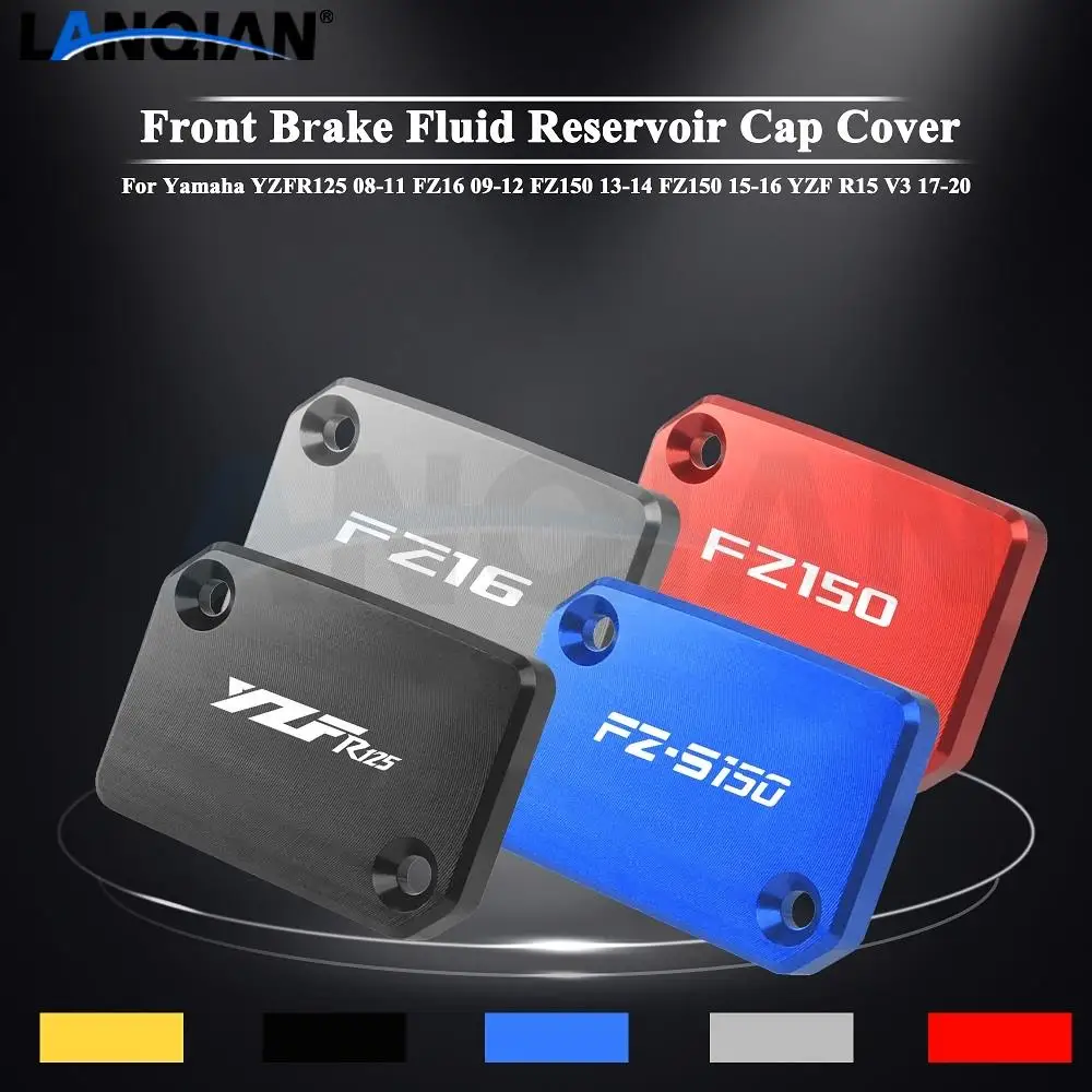 Motorcycle Front Brake Fluid Reservoir Cap For Yamaha YZF R1250 08-11 FZ 16 09-12 FZS 150 13-14 FZ 150 15-16 YZF R15 V3 17-20
Motorcycle Front Brake Fluid Reservoir Cap For Yamaha YZF R1250 08-11 FZ 16 09-12 FZS 150 13-14 FZ 150 15-16 YZF R15 V3 17-20