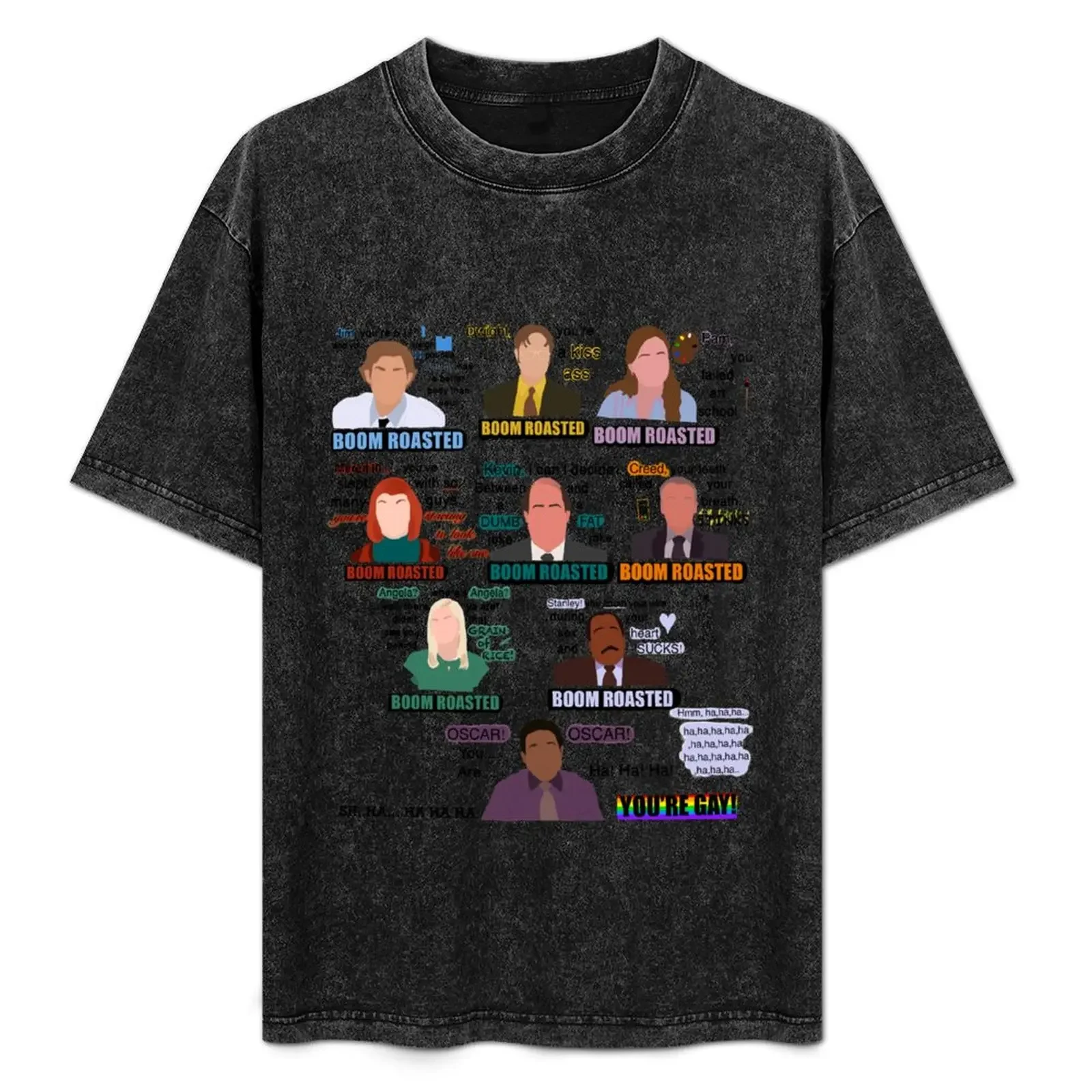 The Office Boom Roasted Scene T-Shirt Funny t-shirt Blouse funny shirt cotton graphic shirts mens graphic t-shirts
The Office Boom Roasted Scene T-Shirt Funny t-shirt Blouse funny shirt cotton graphic shirts mens graphic t-shirts