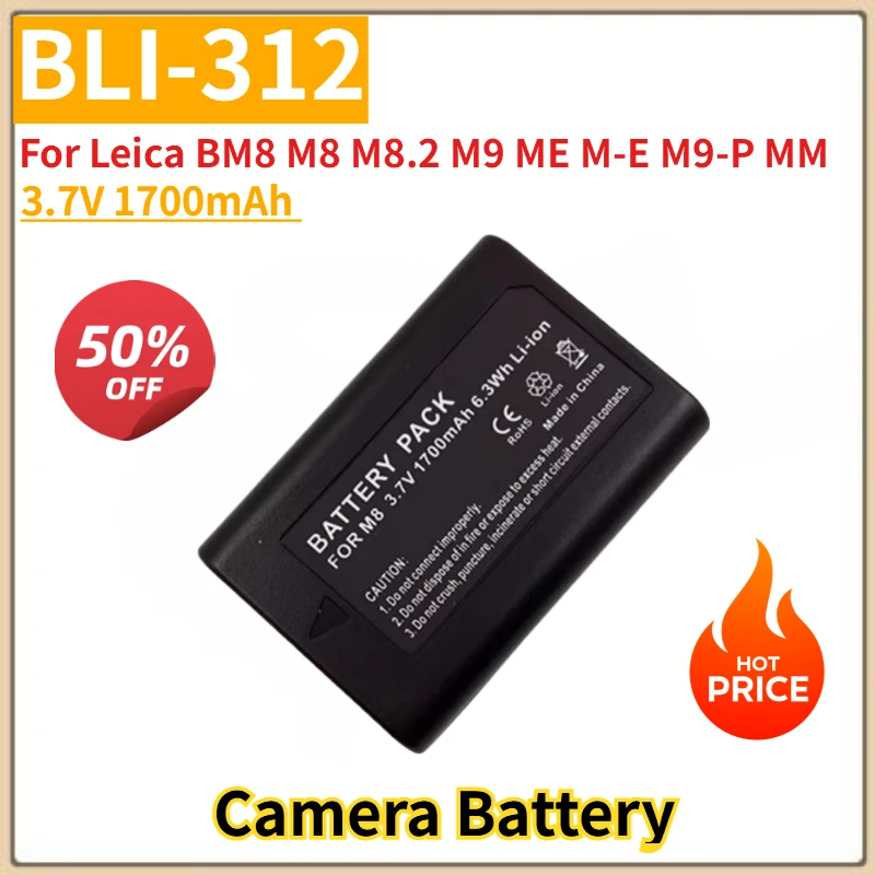 Camera Battery 3.7V 1700mAh BLI-312 for Leica BM8 M8 M8.2 M9 M9-P ME 14464 BP-SCL1 Replacement Battery Brand-New High Quality
Camera Battery 3.7V 1700mAh BLI-312 for Leica BM8 M8 M8.2 M9 M9-P ME 14464 BP-SCL1 Replacement Battery Brand-New High Quality