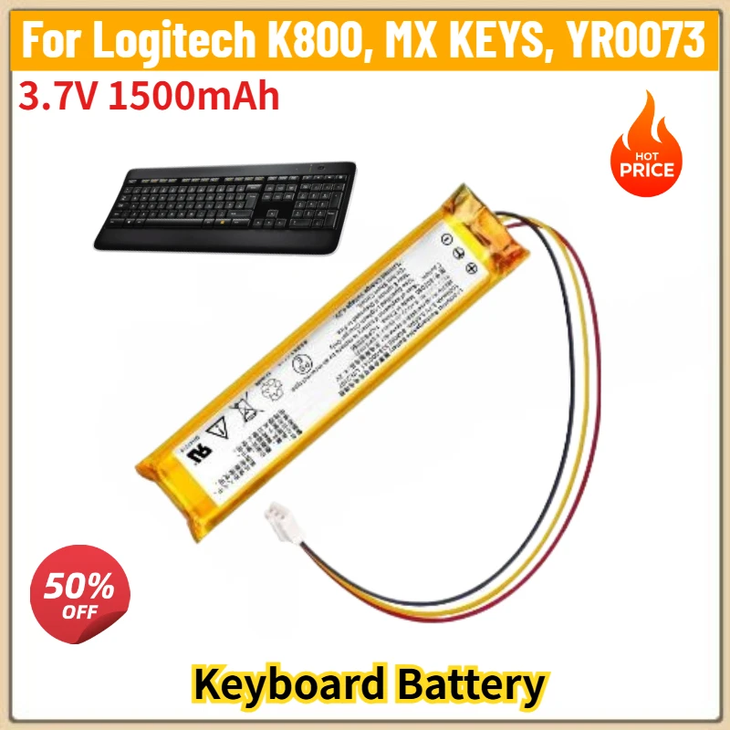 3.7V 1500mAh High Quality Keyboard Battery for Logitech K800, MX KEYS, YR0073 Brand New Replacement Battery
3.7V 1500mAh High Quality Keyboard Battery for Logitech K800, MX KEYS, YR0073 Brand New Replacement Battery
