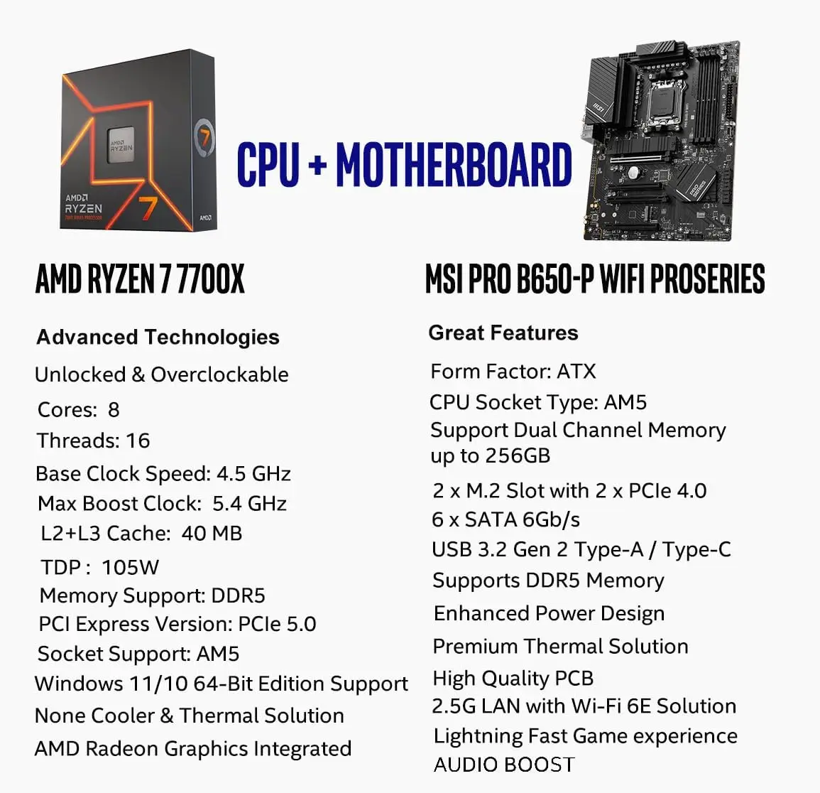 Материнская плата MSI PRO B650-P WiFi с 6-ядерным настольным процессором AMD Ryzen 7 7700X (AMD AM5, ATX, DDR5, PCIe 4.0)
Материнская плата MSI PRO B650-P WiFi с 6-ядерным настольным процессором AMD Ryzen 7 7700X (AMD AM5, ATX, DDR5, PCIe 4.0)