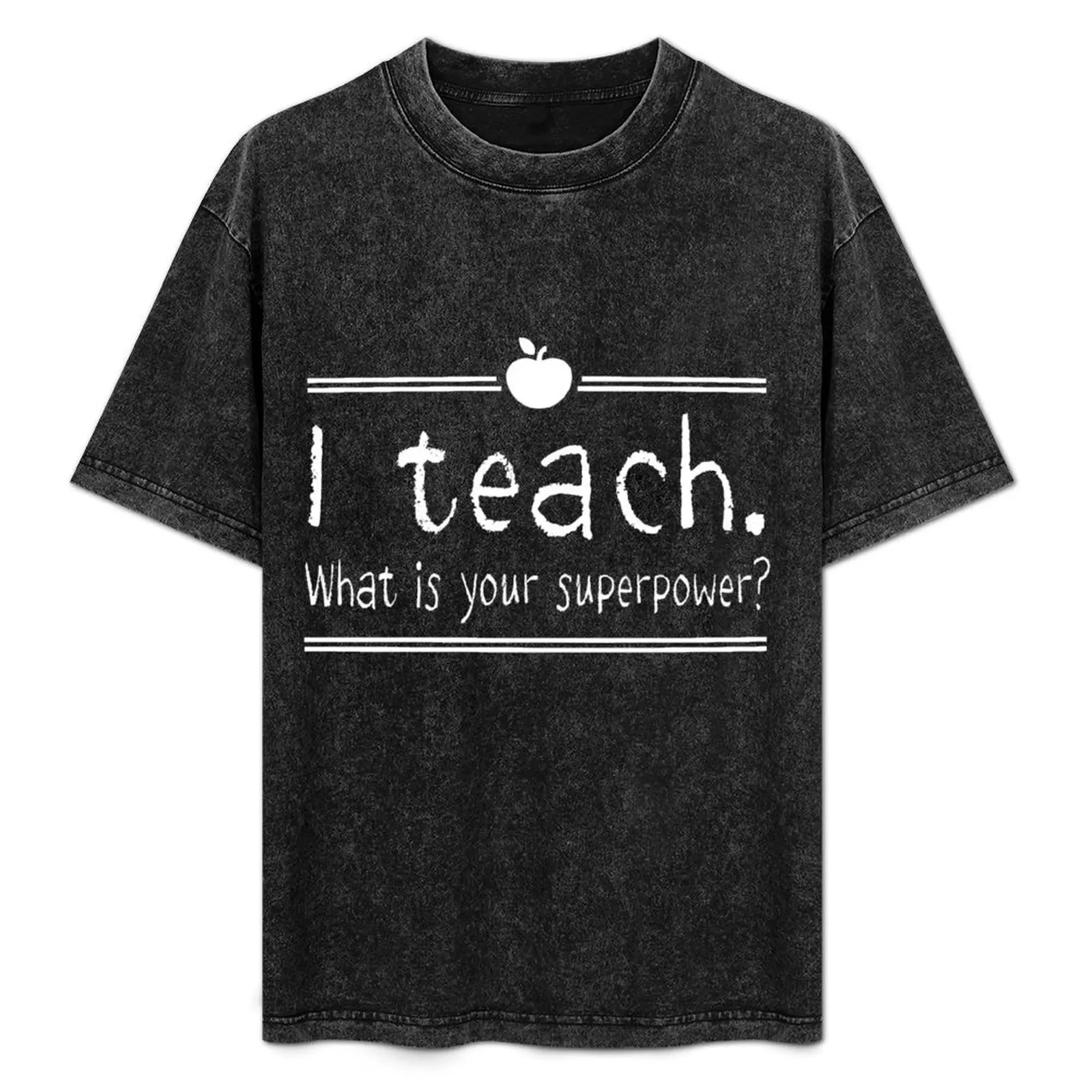 I teach. What is your superpower T-Shirt Plus Size Comfort Fit Tee
I teach. What is your superpower T-Shirt Plus Size Comfort Fit Tee