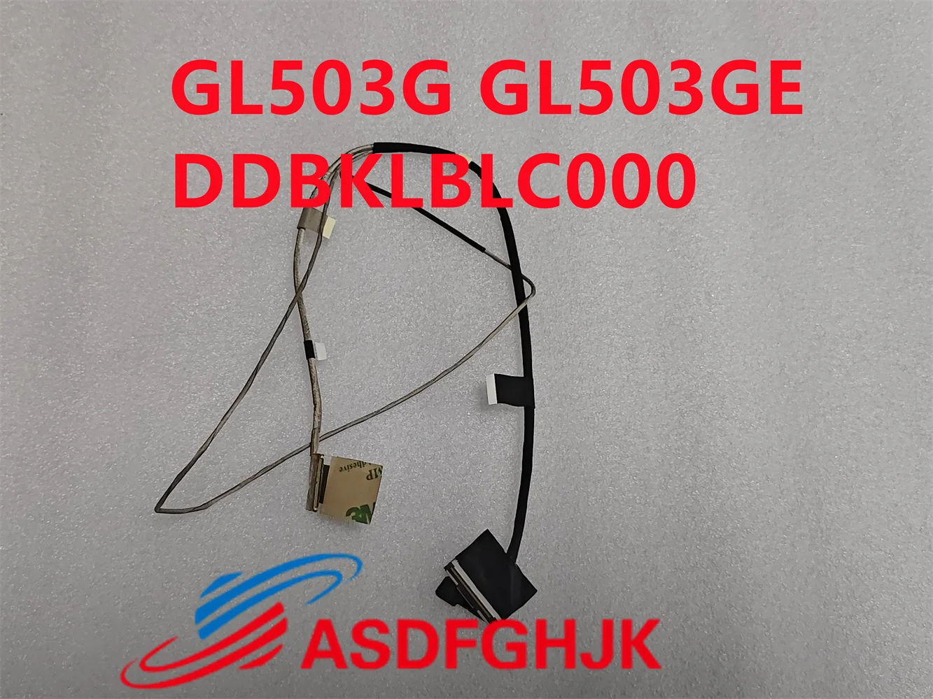 Original DDBKLBLC000 is suitable for ASUS GL503G GL503GE ROG video cable display cable screen cable DDBKLBLC000 14005-02540600
Original DDBKLBLC000 is suitable for ASUS GL503G GL503GE ROG video cable display cable screen cable DDBKLBLC000 14005-02540600