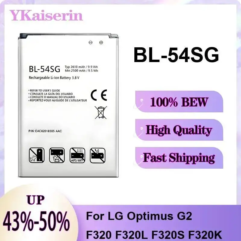 Надежная замена для аккумулятора мобильного телефона LG Optimus G2 F320 F320L F320S F320K, высококачественный аккумулятор BL-54SG ёмкостью 2610 мАч
Надежная замена для аккумулятора мобильного телефона LG Optimus G2 F320 F320L F320S F320K, высококачественный аккумулятор BL-54SG ёмкостью 2610 мАч