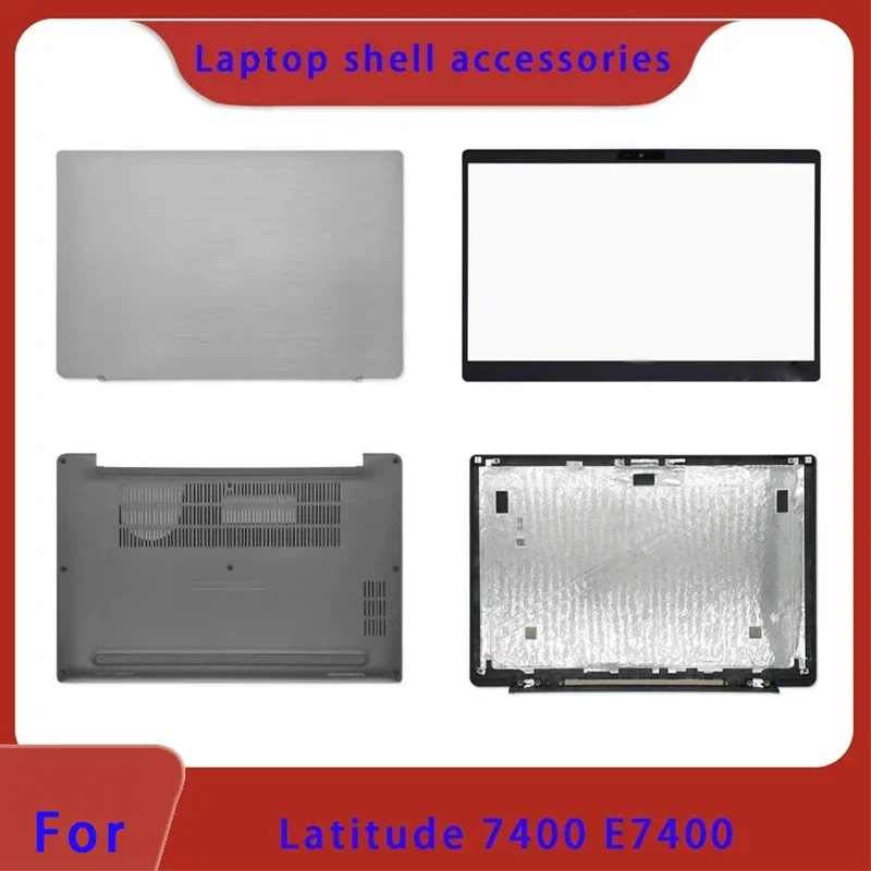 Original Fit For Latitude 7400 E7400 Series Laptop LCD Top Cover, Front Bezel/hinge/palm Rest/bottom Case ABCD Cover,
Original Fit For Latitude 7400 E7400 Series Laptop LCD Top Cover, Front Bezel/hinge/palm Rest/bottom Case ABCD Cover,