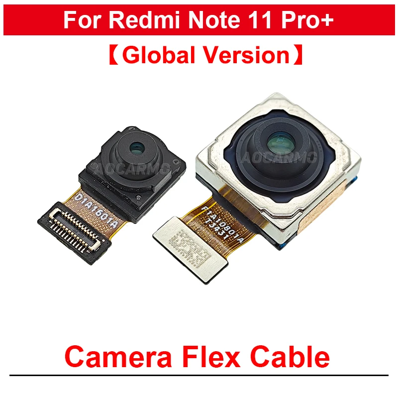Back Main And Front Camera Flex Cable Replacement Part For Redmi Note 11 Pro+ Plus Global Version
Back Main And Front Camera Flex Cable Replacement Part For Redmi Note 11 Pro+ Plus Global Version