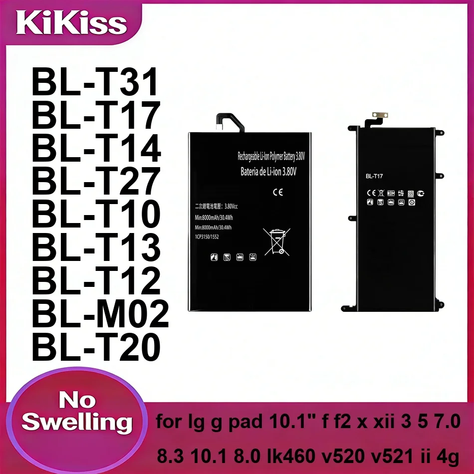 Tablet Battery BL-T20 BL-T14 BL-T12 For LG g Pad 10.1" f F2 x Xii 3 5 7.0 8.3 10.1 8.0 LK460 V520 V521 II 4G 3000-8200mAh
Tablet Battery BL-T20 BL-T14 BL-T12 For LG g Pad 10.1" f F2 x Xii 3 5 7.0 8.3 10.1 8.0 LK460 V520 V521 II 4G 3000-8200mAh