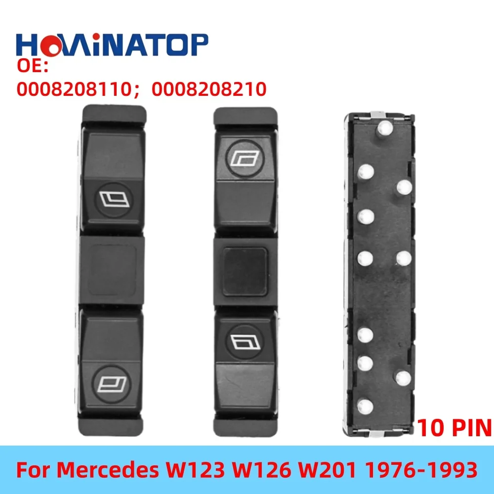 HOWINATOP 0008208110 0008208210 10Pin Power Window Lift Switch For Mercedes W123 W126 W201 1976-1993 OEM Replacement
HOWINATOP 0008208110 0008208210 10Pin Power Window Lift Switch For Mercedes W123 W126 W201 1976-1993 OEM Replacement